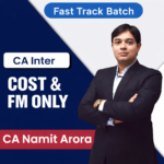 CA INTER COST & FM ONLY FAST TRACK BATCH COMBO NEW SCHEME